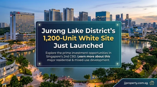 Jurong Lake District's 1,200-Unit White Site Just Launched — What It Means for OCR Buyers