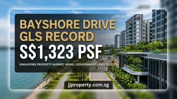 Bayshore Drive GLS Record S$1,323 psf: East Coast Price Signal