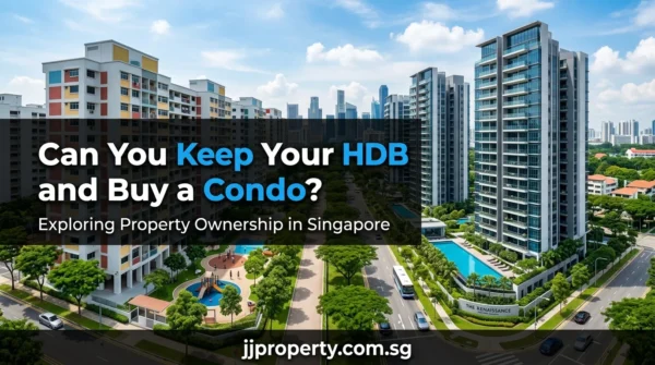 Can You Keep Your HDB and Buy a Condo? The 'Own Both' Rules in 2026