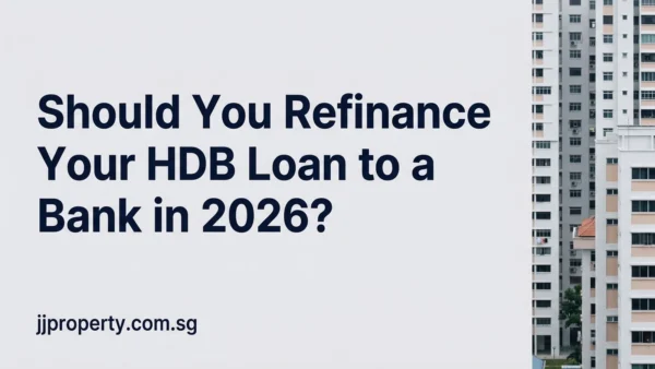 Should You Refinance Your HDB Loan to a Bank in 2026?